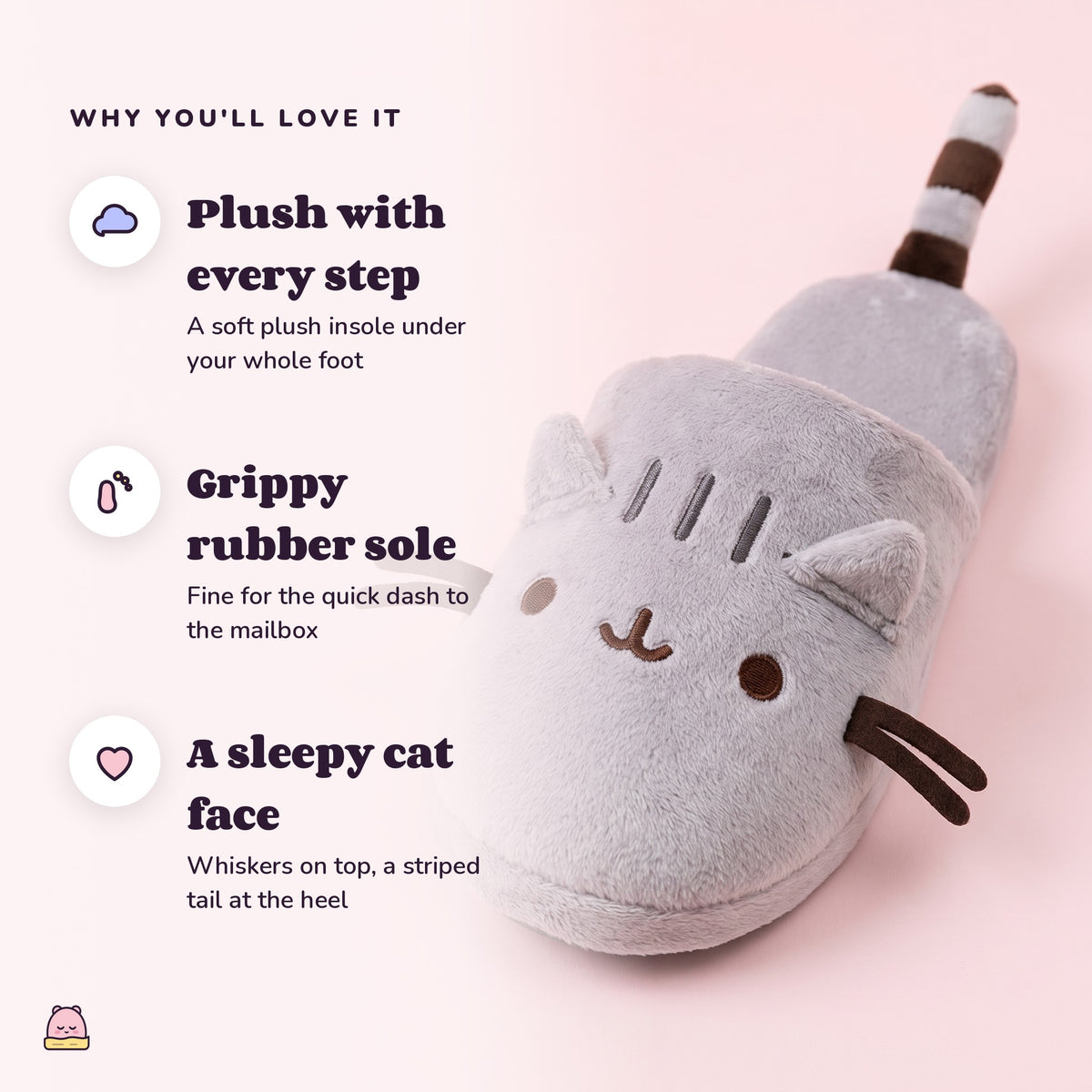 Snugglet Kitty Slippers: Plush with every step; Grippy rubber sole; A sleepy cat face