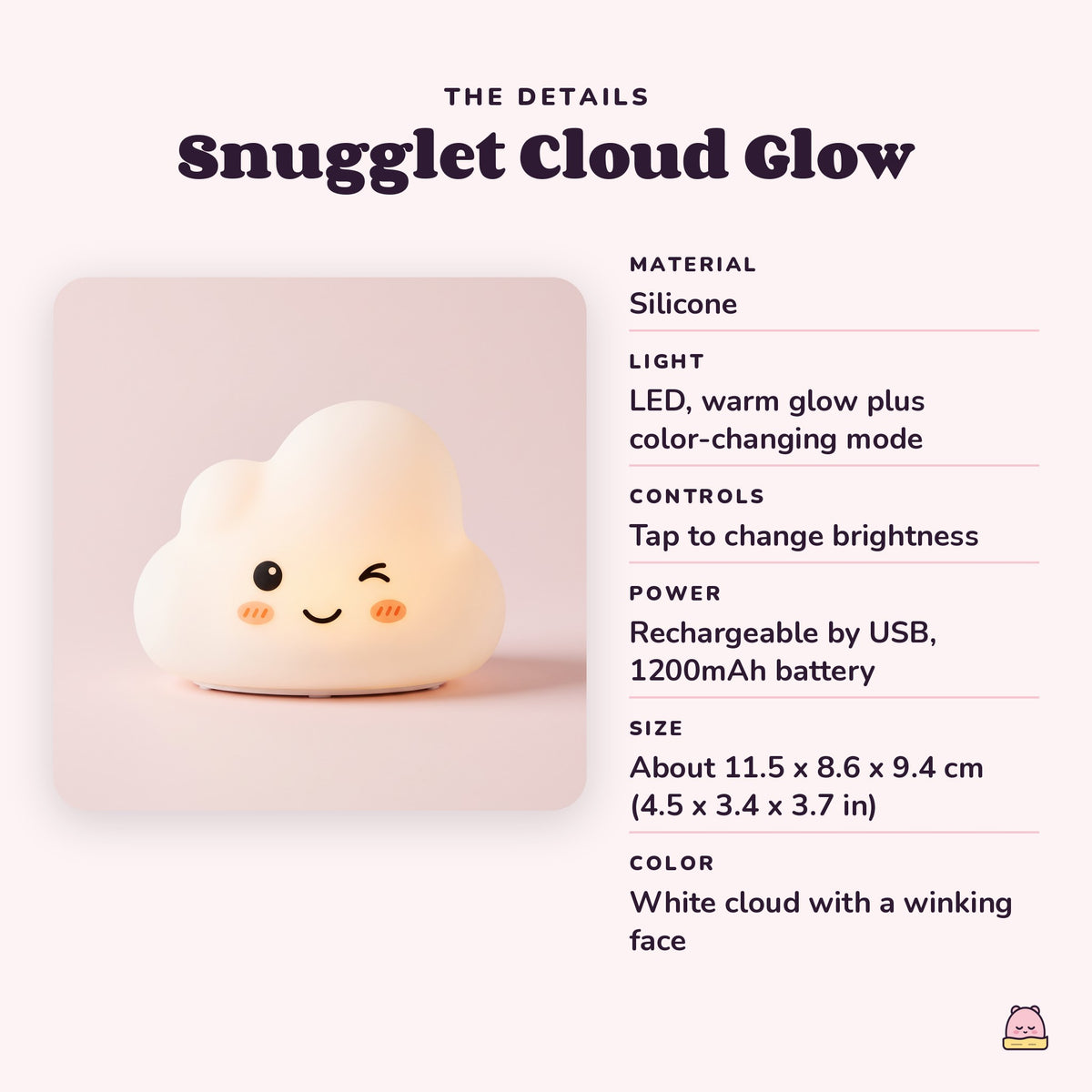 Snugglet Cloud Glow details: material Silicone; light LED, warm glow plus color-changing mode; controls Tap to change