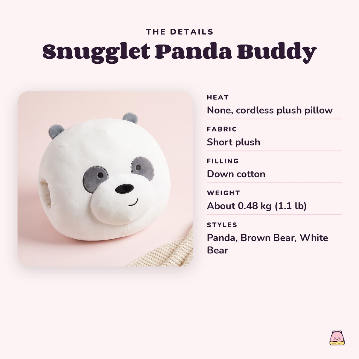 Snugglet Panda Buddy details: cordless plush pillow, short plush fabric, down cotton filling